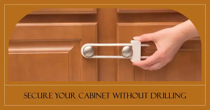 How to Lock a Cabinet Without Drilling