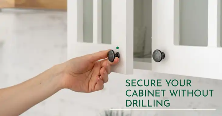 How to Lock a Cabinet Without Drilling